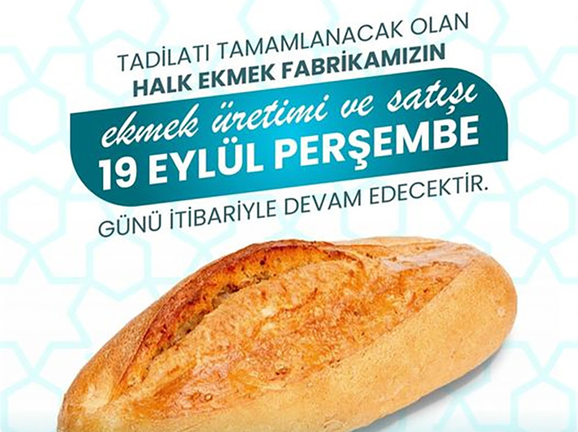 Halk ekmek 19 Eylül’de açılıyor!